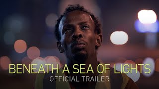 BENEATH A SEA OF LIGHTS  Official Trailer [upl. by Nannette163]