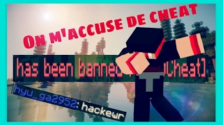 ON MACCUSE DE CHEAT SUR MINECRAFT [upl. by Gnouhp849]