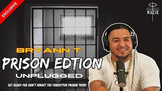 BRYANN T PRISON EDITION [upl. by Tresa]