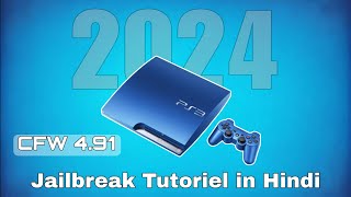 Ps3 491 CFW Jailbreak Tutoriel in Hindi 2024 [upl. by Oryaj]