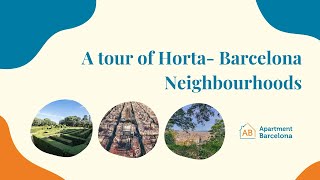 A tour of Horta  Barcelona Neighbourhoods [upl. by Asiat]