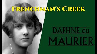 Frenchmans Creek 12 by Daphne du Maurier [upl. by Menides]