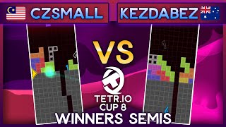 TETRIO Cup 8  CZSmall Vs KezDaBez  Winners Semis [upl. by Hasile209]