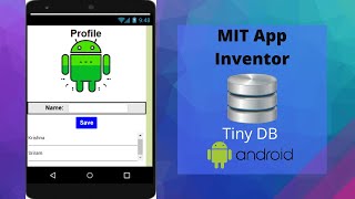 Tiny DB  Databases in MIT App Inventor  Tutorial 5  By Krishna Raghavendran [upl. by Iad]