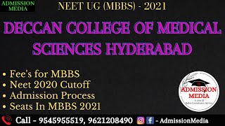 Deccan College of Medical Sciences Hyderabad  Fees  Admission Process  2020 Cutoff  Telangana [upl. by Assisi345]