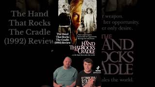 The Hand That Rocks the Cradle 1992  Review [upl. by Llenna799]