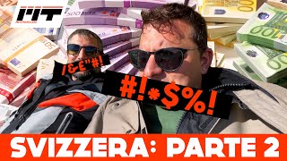 È FINITA MALE SVIZZERA IN MOTO🇨🇭Parte 2 [upl. by Gatias775]