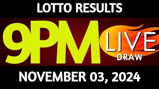 Lotto Result Today 900 pm draw November 03 2024 Sunday PCSO LIVE [upl. by Aneral]