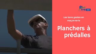 Les bons gestes en maçonnerie Planchers à prédalles [upl. by Aleit]