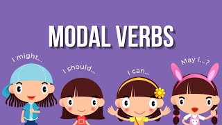 Modal verbs for kids  English grammar learning lessons for kids [upl. by Eserahs]