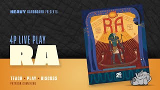 Ra Super Deluxe Edition 4p Teaching Playthrough amp Roundtable by Heavy Cardboard [upl. by Naanac]