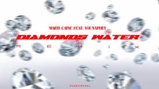 DIAMONDS WATER RMX  MARTIN CAIRE Feat YOUNXPHEY  AUDIO OFICIAL [upl. by Prudhoe181]