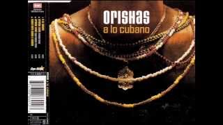 Orishas  Orishas Llego ORISHAS REMIX [upl. by Marabel519]