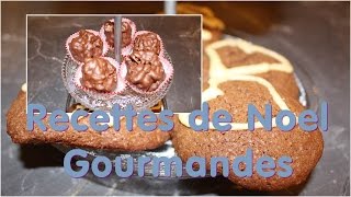 Recettes de Noel Gourmandes [upl. by Margarette]