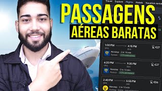 COMO COMPRAR PASSAGENS AÉREAS BARATAS E ECONOMIZAR NA SUA VIAGEM 🧳 [upl. by Lleze292]