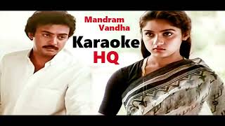 Mandram Vantha Thendralukku Karaoke HQ  Mouna Ragam 1986 [upl. by Eelyek518]