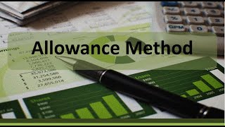 Current Asset Accounts Receivable Allowance Method [upl. by Suirtemed]