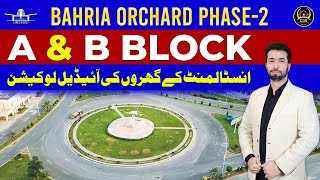 Bahria Orchard Phase 2  A amp B Block  Houses on Easy Installments  November 2024 [upl. by Carlisle108]