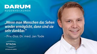 PD Dr Jan Tode – Darum Augenheilkunde [upl. by Cahilly941]