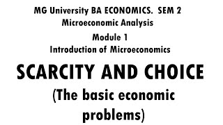 Basic problems of an economy  Scarcity and choice [upl. by Voccola]