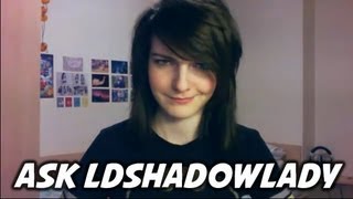 Ask LDShadowLady Ep 4 [upl. by Starlene]