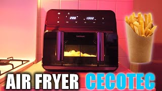 AIR FRYER CECOTEC ADVANCE 9000 WINDOW LE TEST DES FRITES [upl. by Rebecca923]