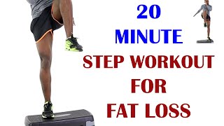 20 Minute Step Workout for Fat Loss Fat Burning Step Workout [upl. by Sutton569]