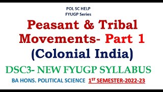 Social movements in colonial India Peasant and Tribal Movement part one [upl. by Penelopa]