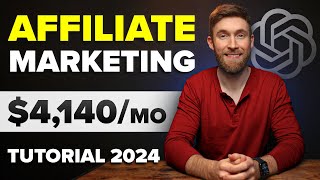 Affiliate Marketing Tutorial For Beginners 2024 Step by Step Using AI [upl. by Ellery496]