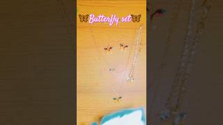 Butterfly 🦋 setprice 330delivery chargebutterfly earrings bracelet chain samiashortsvideo [upl. by Yeleak]