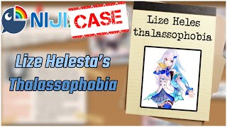 NijiCase Lize Helestas Thalassophobia Nijisanji Eng Sub [upl. by Cutler221]