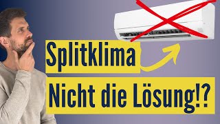 Wärmepumpe im Altbau LuftWasserWärmepumpe besser als Splitklima [upl. by Osnohpla]