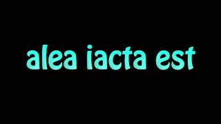 Learn How To Pronounce alea iacta est [upl. by Iral247]