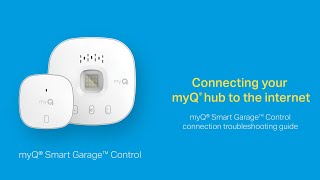 Troubleshooting Guide for Connecting the myQ Smart Garage Control to the Internet  Support [upl. by Yelsgnik773]