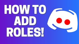 How To ADD Roles In Discord [upl. by Aekerly]