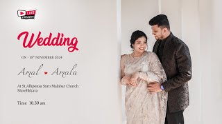 WEDDING LIVE AMAL amp AMALA ON 16th NOVEMBER 2024 At 1030 StAlhponsa Syro Malabar Church Mavelikara [upl. by Anivlek]