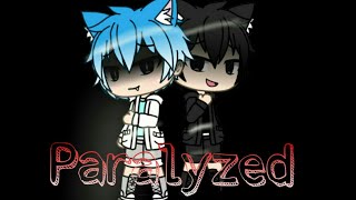 GLMV paralyzedgacha life [upl. by Aneerol]