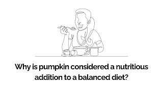 What are the nutritional benefits of pumpkin soup [upl. by Rogers170]