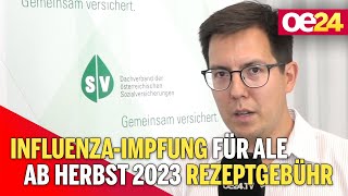 InfluenzaImpfung für Alle ab Herbst 2023 gegen Rezeptgebühr [upl. by Beasley80]