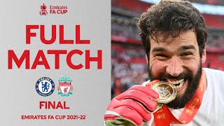 FULL MATCH  Chelsea v Liverpool  Final  Emirates FA Cup 202122 [upl. by Yentterb662]