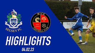 SELSEY VS WICK HIGHLIGHTS [upl. by Demmy862]