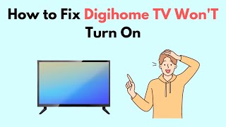 How to Fix Digihome TV WonT Turn On [upl. by Ynnavoig]