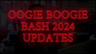 OOGIE BOOGIE BASH 2024 UPDATES [upl. by Seko]