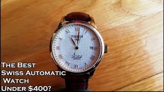 Is Tissot Le Locle Automatic The Best Swiss Automatic Watch Under 400 Watch Review [upl. by Pontus]