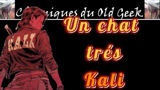 Les Chroniques du Old Geek Live  Ep 3 un chat très Kali [upl. by Ayikur254]