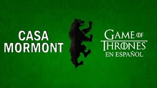 Casa Mormont  Game of Thrones en español [upl. by Melbourne]