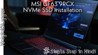 How to UpgradeInstall NVMe M2 SSD in laptop  MSI GF63  Simple Installation Guide in HINDI 2021 [upl. by Eibbor]