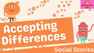 Accepting Differences  Social Story [upl. by Borden161]