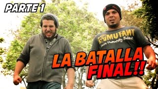 LA BATALLA FINAL  Parte 13 [upl. by Getraer861]