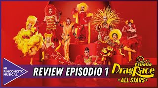 💄✨ DRAG RACE ESPAÑA ALL STARS Review EPISODIO 1💄✨ [upl. by Assennej]